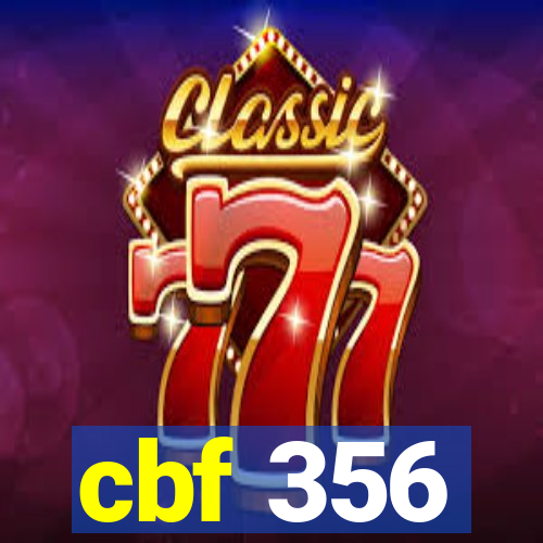 cbf 356